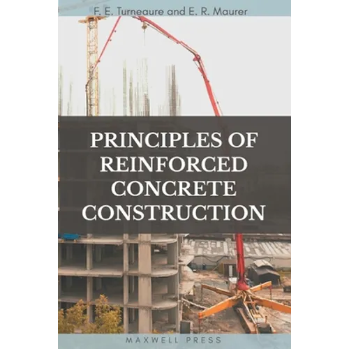 Principles of Reinforced Concrete Construction - Paperback