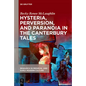 Hysteria, Perversion, and Paranoia in "The Canterbury Tales": "Wild" Analysis and the Symptomatic Storyteller - Paperback