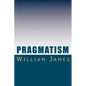 Pragmatism - Paperback