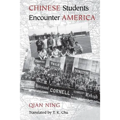 Chinese Students Encounter America - Paperback