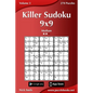 Killer Sudoku 9x9 - Medium - Volume 3 - 270 Puzzles - Paperback