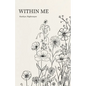 Within Me - Paperback
