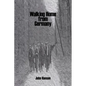 Walking Home from Germany: the Story of Robert E. Staton - Paperback