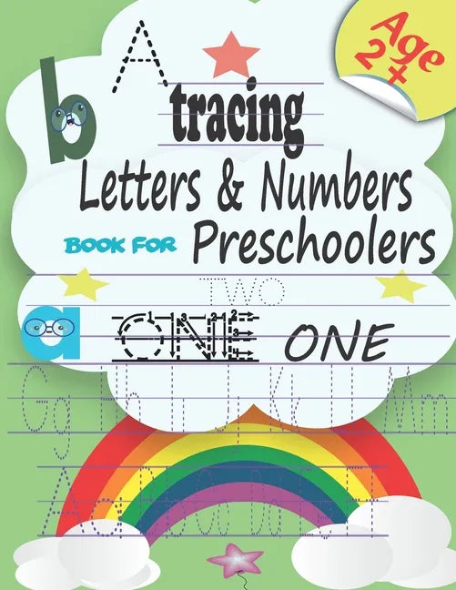 Tracing letters & numbers book for preschoolers: Pen Control, Line Tracing, Alphabet, Numbers, Sight Words pre-handwriting practice book for Preschool - Paperback