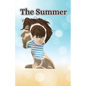 The Summer That Broke Us - Paperback