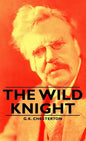 The Wild Knight - Hardcover