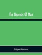 The Neurosis Of Man - Paperback