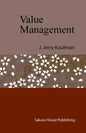 Value Management: Creating Competitive Advantage - Paperback