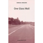 One Glass Wall - Paperback