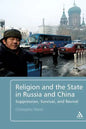 Religion and the State in Russia and China - Paperback