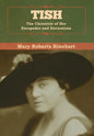 Tish: The Chronicle of Her Escapades and Excursions - Hardcover
