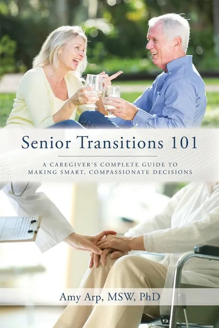 Senior Transitions 101 - Paperback
