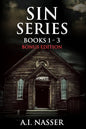 Sin Series Books 1 - 3 Bonus Edition: Scary Horror Story with Supernatural Suspense - Paperback