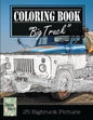 Classic Truck Jumbo Car Sketch Grayscale Photo Adult Coloring Book, Mind Relaxation Stress Relief: Just added color to release your stress and power b - Paperback