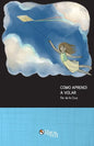 Como aprendi a volar - Paperback