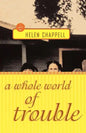 A Whole World of Trouble - Paperback