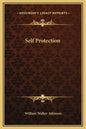 Self Protection - Hardcover