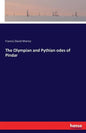 The Olympian and Pythian odes of Pindar - Paperback