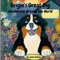 Grigio's Great Dig: Adventures Around the World - Paperback