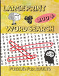 200+ Large Print Word Search Puzzles for Adults: Word Search Book for Adults Large Print with 200 Puzzles with Solutions - 8.5x11 inches / 256 pages - Paperback