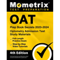 Oat Prep Book Secrets 2023-2024 - Optometry Admission Test Study Materials, Full-Length Practice Exam, Step-By-Step Video Tutorials: [4th Edition] - Paperback