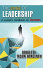 The Edge of Leadership: A Leader's Handbook for Success - Hardcover