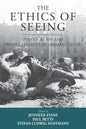 The Ethics of Seeing: Photography and Twentieth-Century German History - Paperback