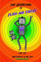 Adventures of Flash and Fidget: The Mysterious Slime App - Paperback