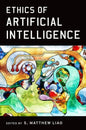 Ethics of Artificial Intelligence - Paperback