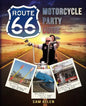 Motorcycle Party Guide to Route 66 (B&W Version) - Paperback