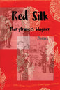 Red Silk: Poems - Paperback