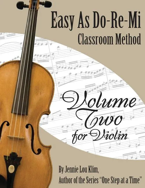 Easy As Do - Re - Mi: Violin Book Two - Paperback