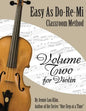 Easy As Do - Re - Mi: Violin Book Two - Paperback