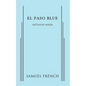 El Paso Blue - Paperback