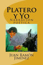 Platero y Yo: Narracion poetica - Paperback