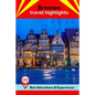 Bremen Travel Highlights: Best Attractions & Experiences - Paperback
