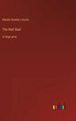 The Red Seal: in large print - Hardcover
