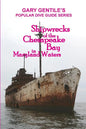 Shipwrecks of the Chesapeake Bay in Maryland Waters - Paperback