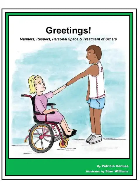 Story Book 9 Greetings: Manners Respect Personal Space & Treatment of Others - Hardcover