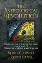 The Astrological Revolution: Unveiling the Science of the Stars as a Science of Reincarnation and Karma - Paperback