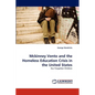 McKinney Vento and the Homeless Education Crisis in the United States - Paperback