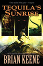 Tequila's Sunrise - Paperback