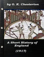 A Short History of England by G. K. Chesterton (1917) - Paperback