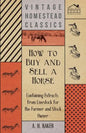How to Buy and Sell a Horse - Containing Extracts from Livestock for the Farmer and Stock Owner - Paperback