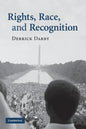 Rights, Race, and Recognition - Paperback