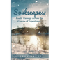 Soulscapes: Poetic Passage across the Canvas of Experience. - Paperback