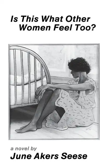Is This What Other Women Feel Too - Paperback
