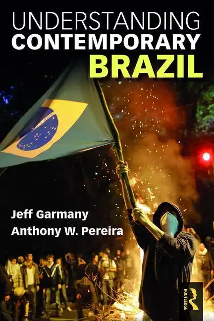 Understanding Contemporary Brazil - Paperback