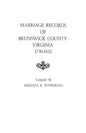 Marriage Records of Brunswick County, Virginia, 1730-1852 - Paperback
