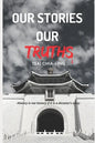 Our Stories, Our Truths - Paperback